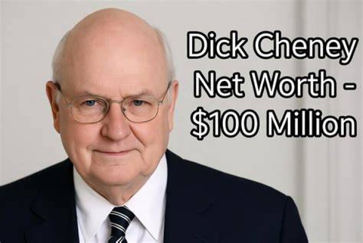 Dick Cheney net worth